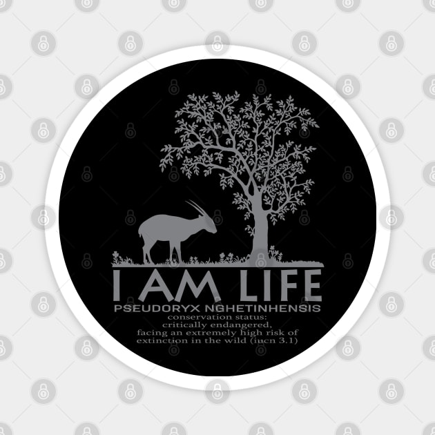 I am Life PSEUDORYX NGHETINHENSIS Magnet by Wilda Khairunnisa